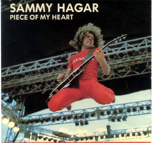 Sammy Hagar45 single cover"Piece of My Heart". 